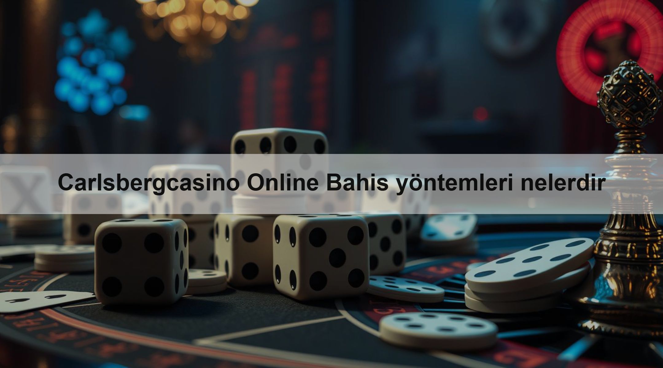 Carlsbergcasino Online Bahis yöntemleri nelerdir