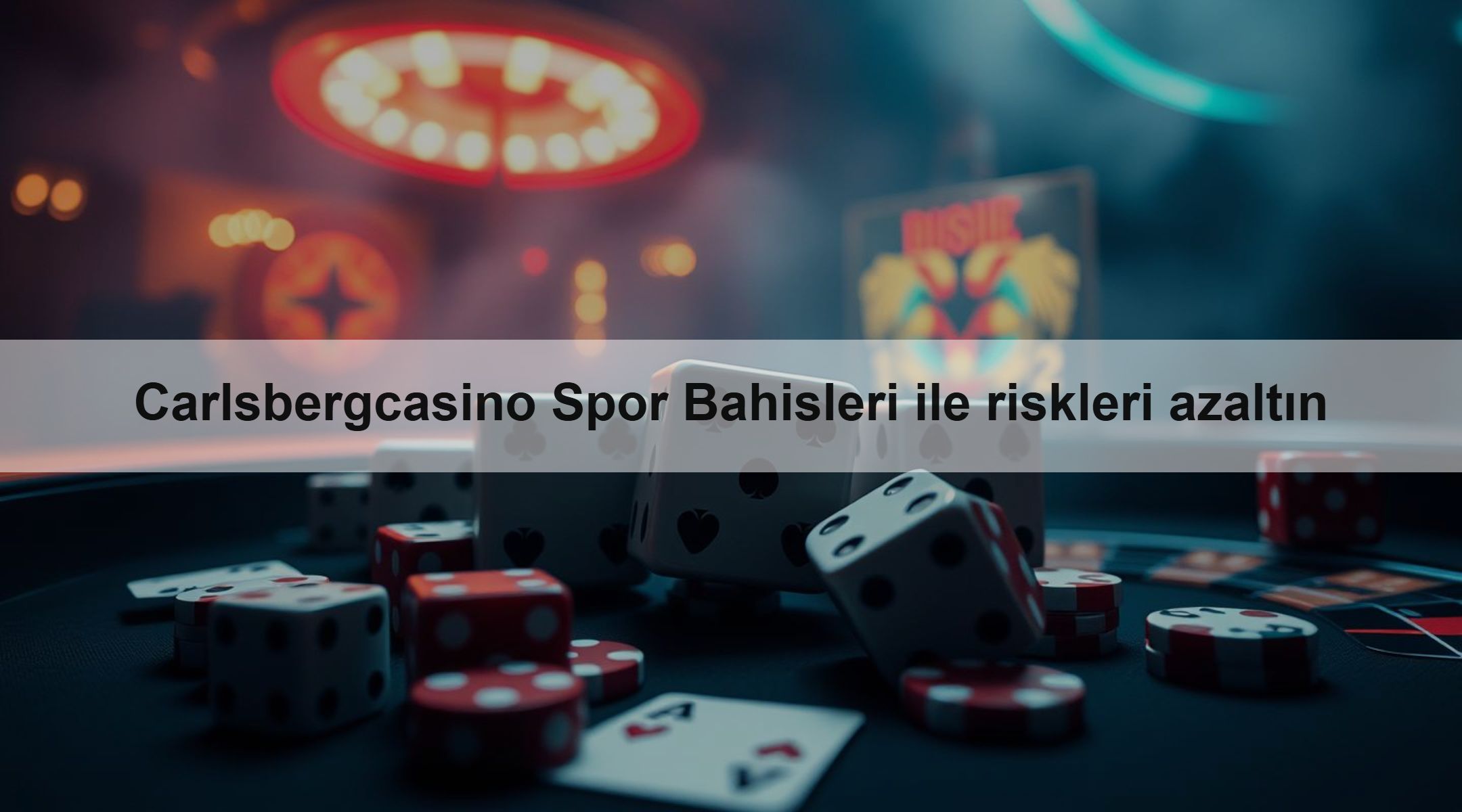 Carlsbergcasino Spor Bahisleri ile riskleri azaltın