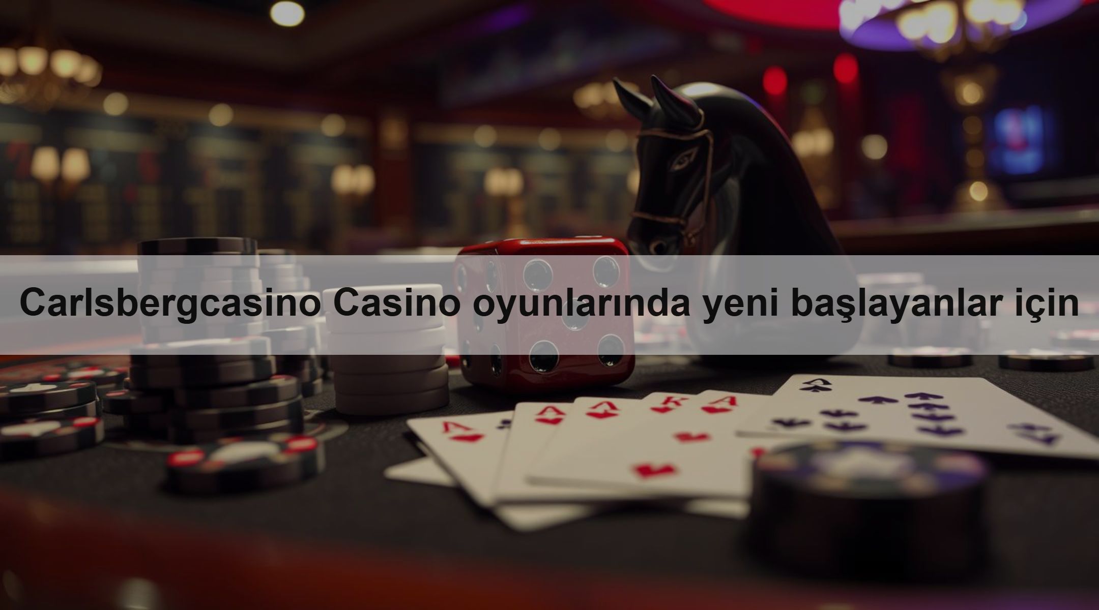 Carlsbergcasino Casino oyunlarında yeni başlayanlar için